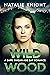 Wild Wood