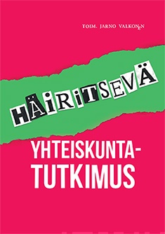 Häiritsevä yhteiskuntatutkimus