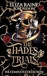 The Hades Trials:...