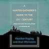 A Hunter-Gatherer...