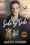 Side by Side by Alexis Woods