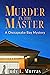Murder in the Master (A Che...