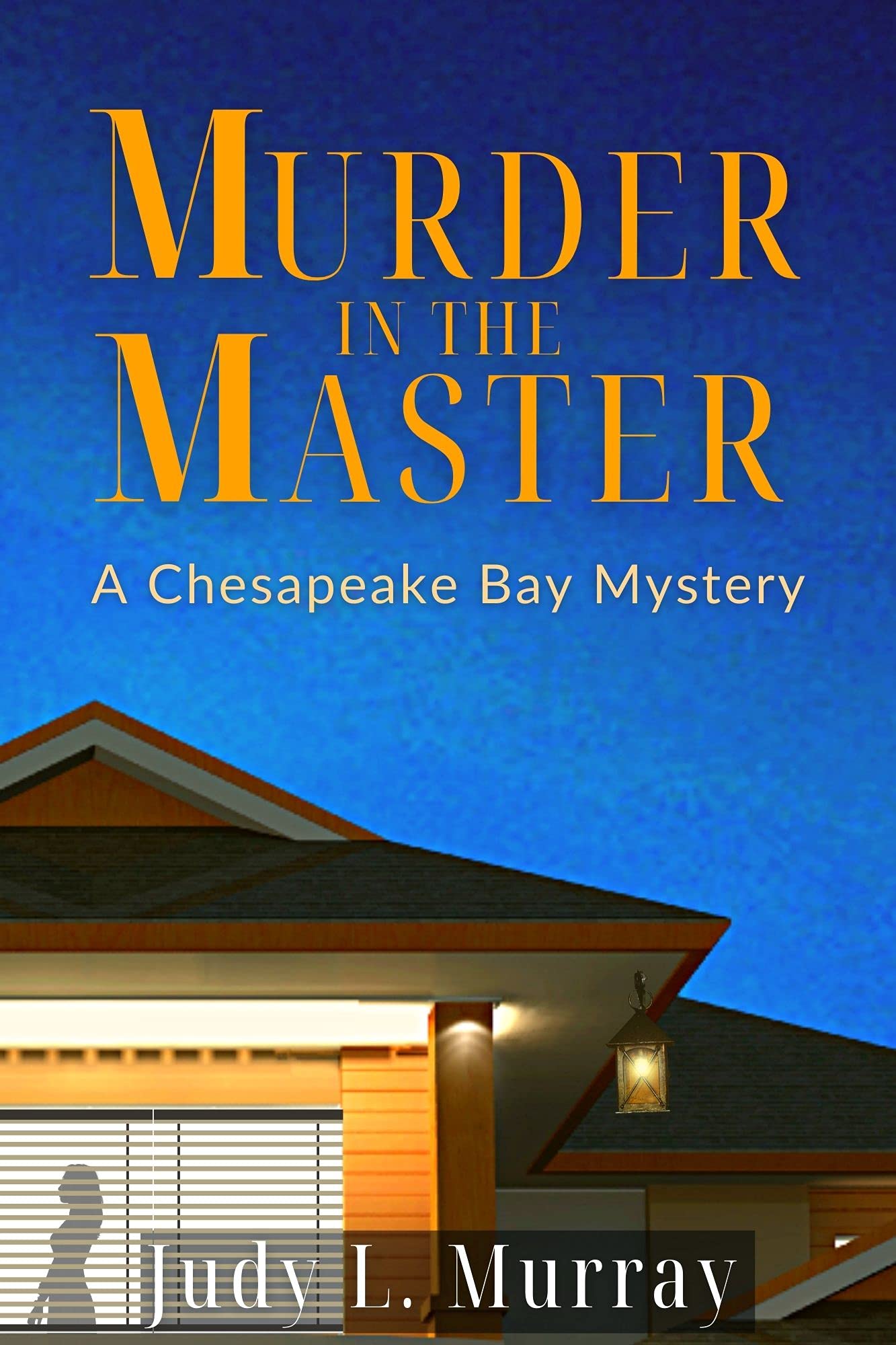 Murder in the Master (A Chesapeake Bay Mystery, #1)