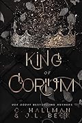 King of Corium (Corium University, #1)