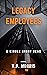 Legacy Employees: A Short S...