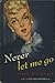 Never Let Me Go