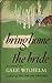 Bring Home the Bride