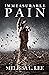 Immeasurable Pain by Melissa Lee
