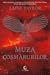 Muza coșmarurilor (Visul își alege visătorul, #2)
