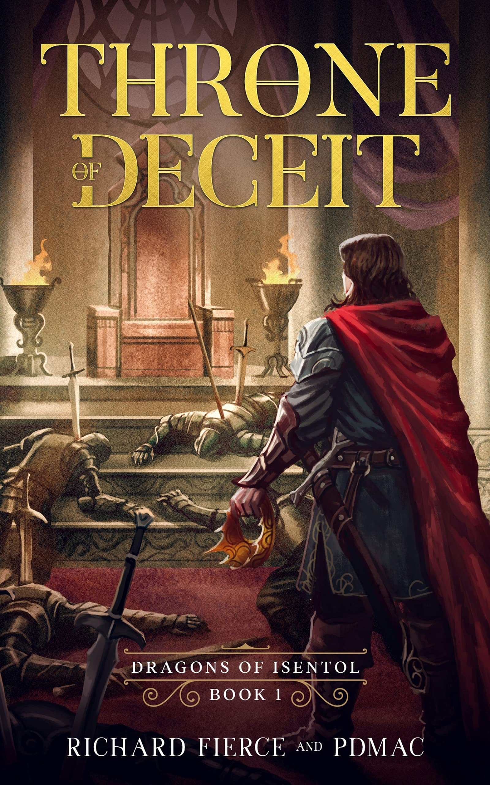 Throne of Deceit (Dragons of Isentol #1)