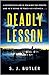 Deadly Lesson by S.J. Butler Deadly Lesson by S.J. Butler