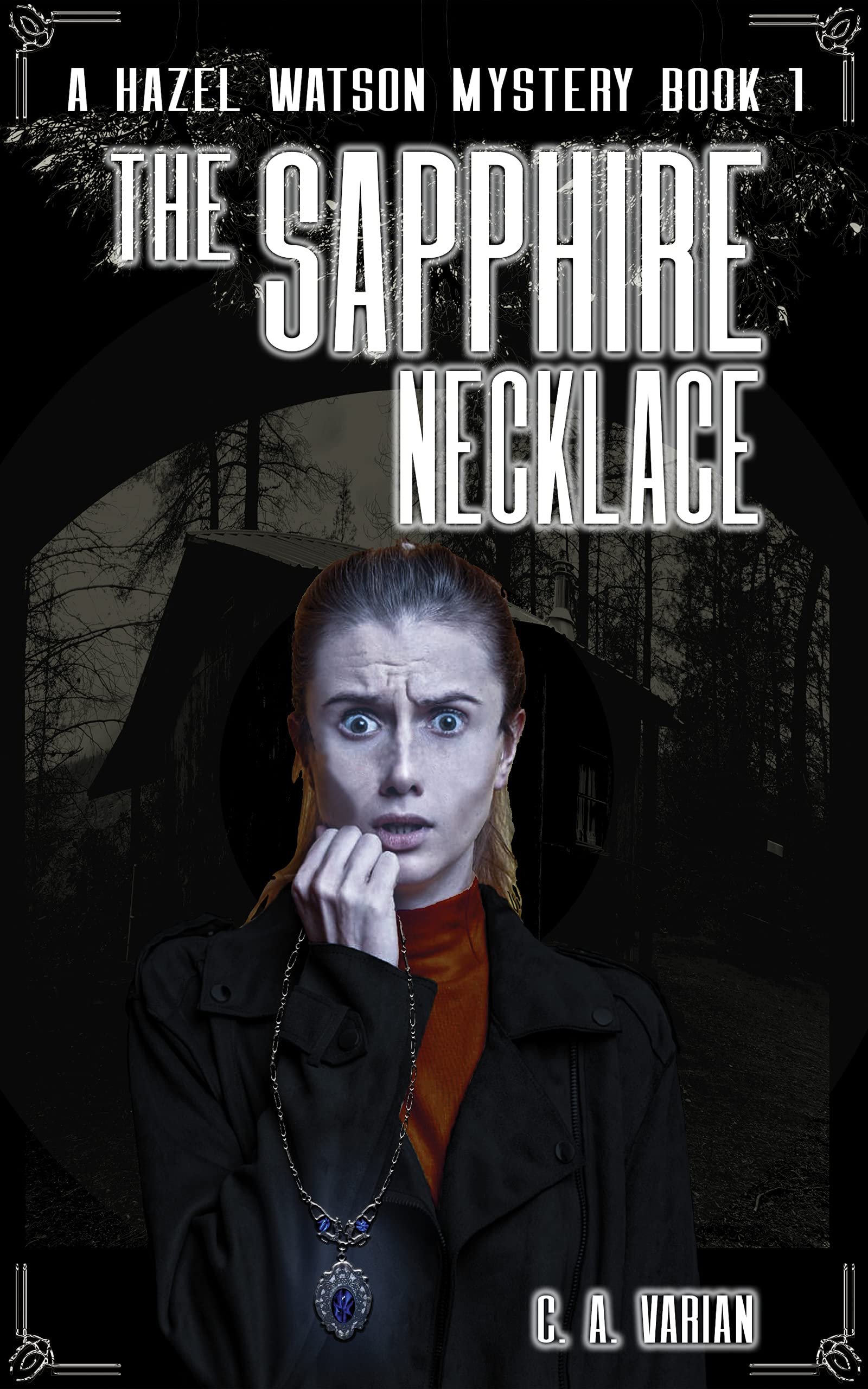 The Sapphire Necklace (Hazel Watson #1)