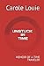 UNSTUCK IN TIME: MEMOIR OF ...