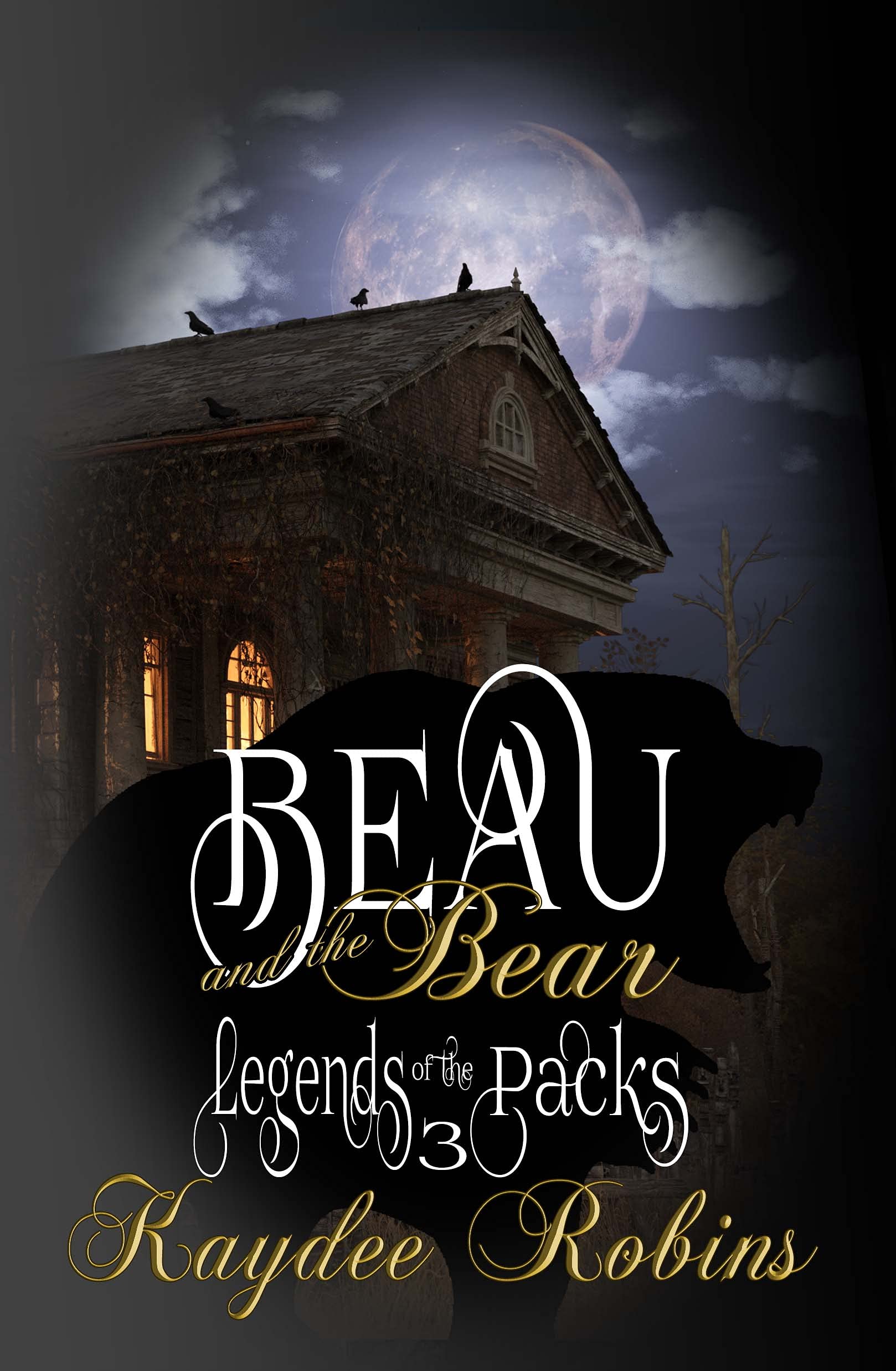Beau and the Bear (Legends of the Packs #3)