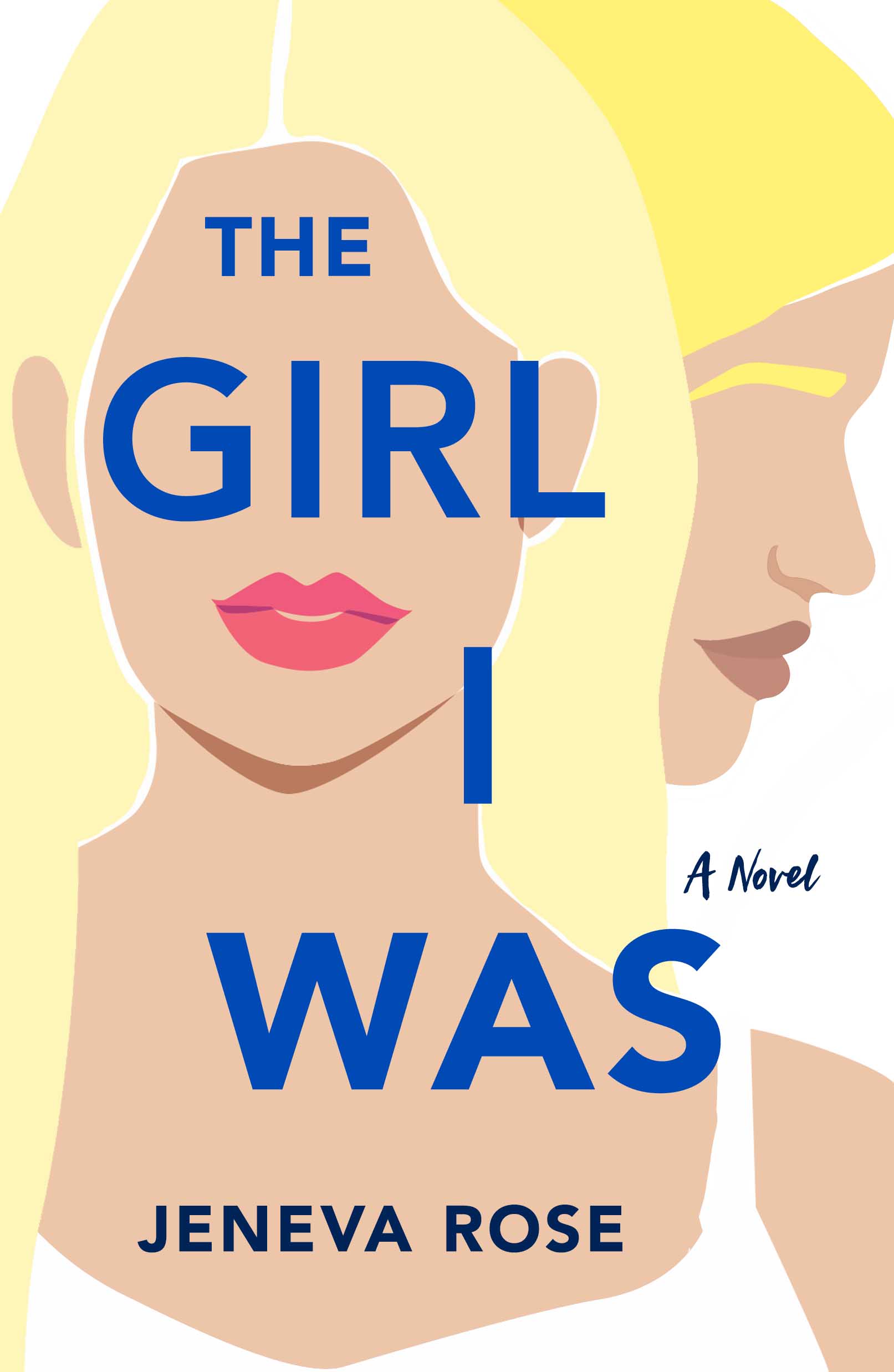 The Girl I Was (Paperback)