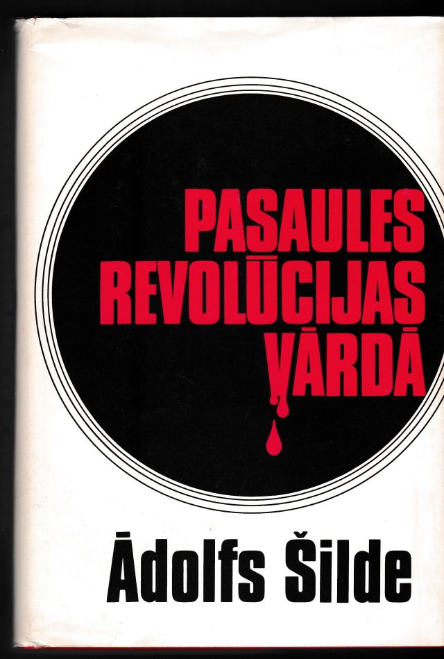 Pasaules revolūcijas vārdā