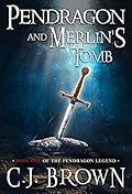 Pendragon and Merlin's Tomb