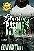 Stealing The Pastor's Daugh...