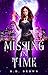 Missing in Time (The Gods' ...