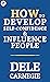 How To Develop Self-Confidence & Influence People by Carnegie Dale