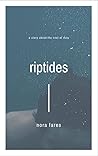Riptides Riptides