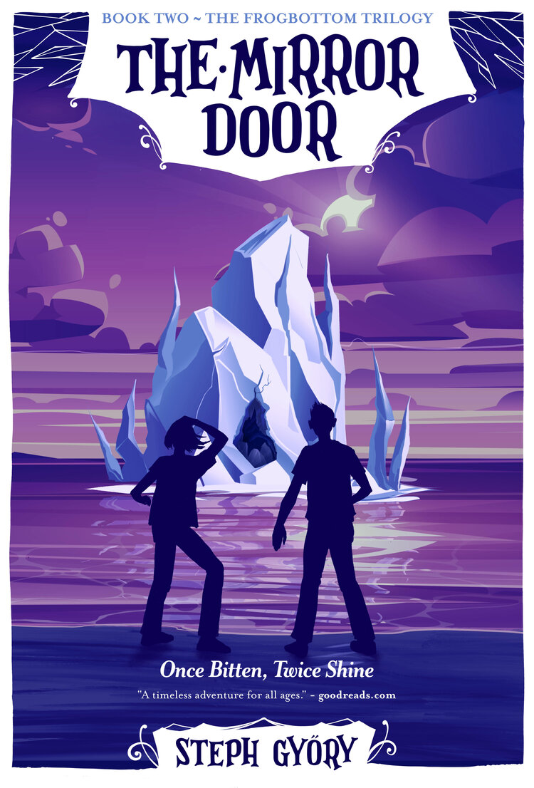 The Mirror Door (The Frogbottom Trilogy, #2)