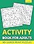 Activity Book For Adults - ...