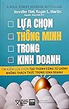 Lựa chọn thông minh trong kinh doanh Lựa chọn thông minh trong kinh doanh