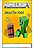 Minecraft JOKES AND COMIC BOOK FOR KIDS CHILDREN 48 by Wise Rob Scotton Robb Silve...