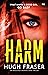 Harm (Rina Walker #1)