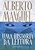 Uma história da leitura