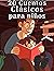 20 Cuentos Clásicos para niños by Vienna Rodriguez