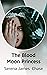 The Blood Moon Princess by Serena James Chase