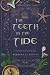 The Teeth in the Tide
