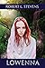 Lowenna by Robert L Stevens Lowenna by Robert L Stevens
