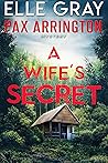 Book cover for A Wife's Secret (Arrington Mystery #4)