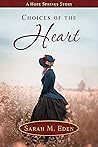 Choices of the Heart