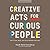 Creative Acts for Curious P...