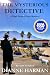 The Mysterious Detective by Dianne Harman
