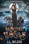 Rejected by Wolves