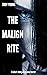 The Malign Rite (The Other: Histories)