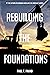 Rebuilding the Foundations