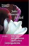 Jeder Atemzug für Dich: Die 100 beliebtesten deutschen Liebesgedichte Jeder Atemzug für Dich: Die 100 beliebtesten deutschen Liebesgedichte