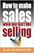 How to Make Sales When you ...