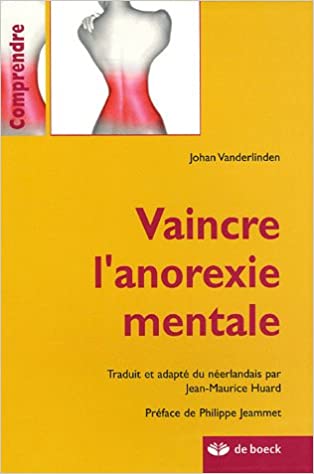 Vaincre l'anorexie mentale