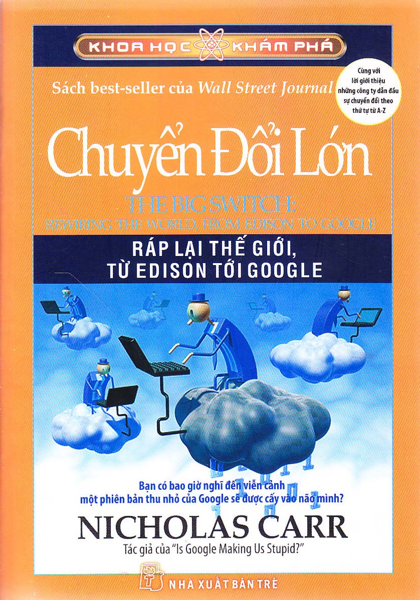 Chuyển đổi lớn: Ráp lại thế giới, từ Edison tới Google