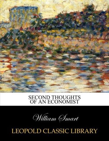 Second thoughts of an economist (Paperback)