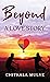 Beyond a Love Story by Chitkala Mulye
