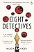 Eight Detectives by Alex Pavesi