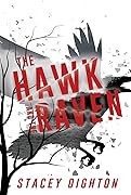The Hawk and the Raven